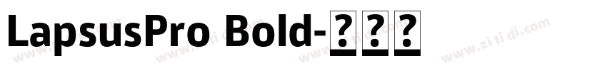 LapsusPro Bold字体转换